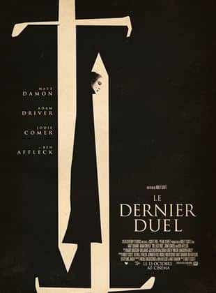 Télécharger LE DERNIER DUEL Torrent (2021) TRUFRENCH DVDRIP